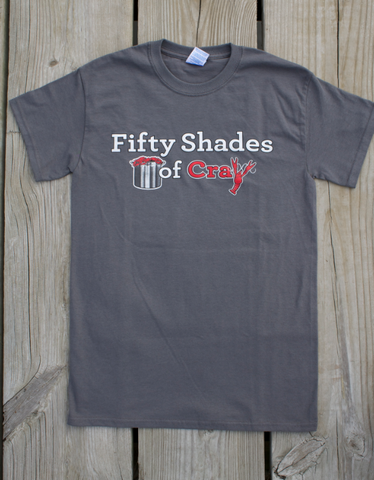 Fifty Shades of Cray - unisex