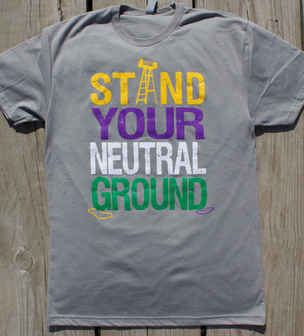 Stand Your Neutral Ground - unisex